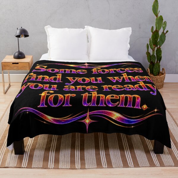 Item preview, Some forces find you when you are ready for them. designed and sold by MaxDreamsArt.