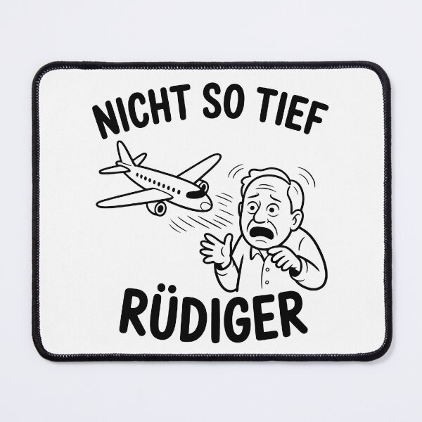 Item preview, Nicht so tief Rüdiger – Deutsche Memes Wortspiel Design designed and sold by LoFizzy.