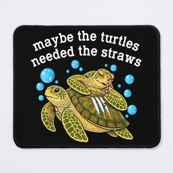 Item preview, Maybe The Turtles Needed The Straws Sea Turtles designed and sold by casopicolo.