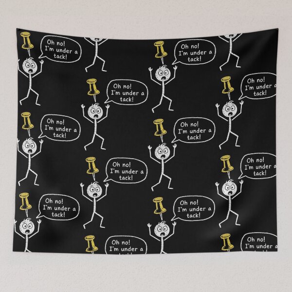 Item preview, Under a Tack Office Humor Stickman Wordplay designed and sold by thefirstbroo.