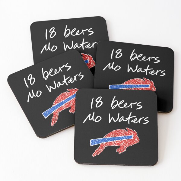 Item preview, Bills Mafia 18 Be.ers No Wa.ters Graphic designed and sold by GarthArmstr.