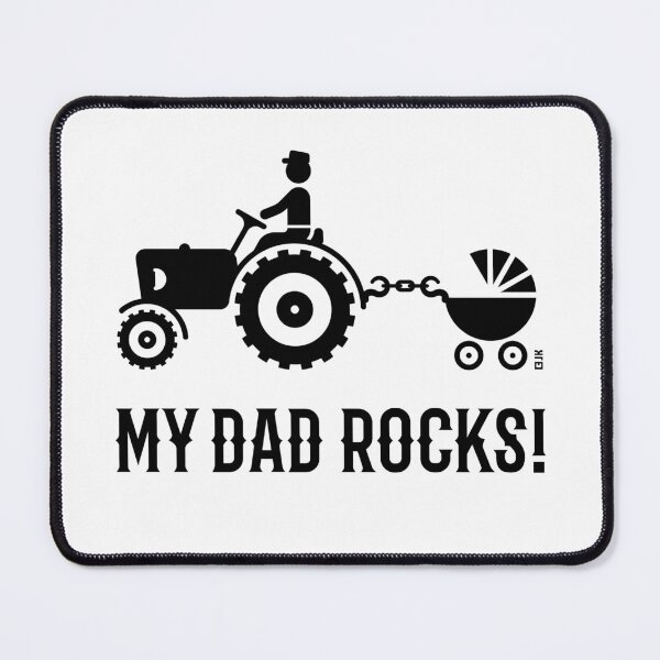 Item preview, My Dad Rocks! (Farmer & Baby / Tractor & Stroller / Buggy / Black) designed and sold by Roderix.