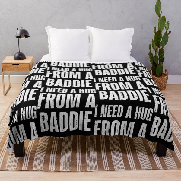 Item preview, I Need A Hug From A Baddie Funny Quote designed and sold by OddPopARt.