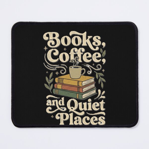 Item preview, Books, Coffee, and Quiet Places. designed and sold by viraldesign279.