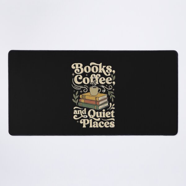 Item preview, Books, Coffee, and Quiet Places. designed and sold by viraldesign279.