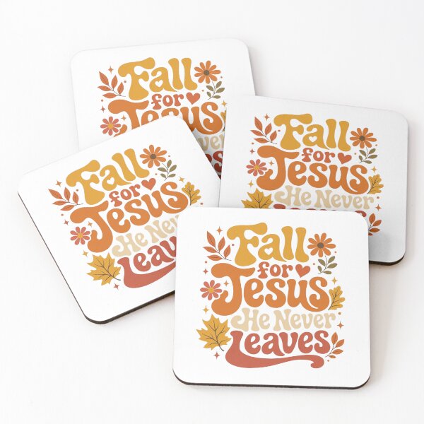 Item preview,  Fall For Jesus He Never Leaves designed and sold by HappyHarmony40.