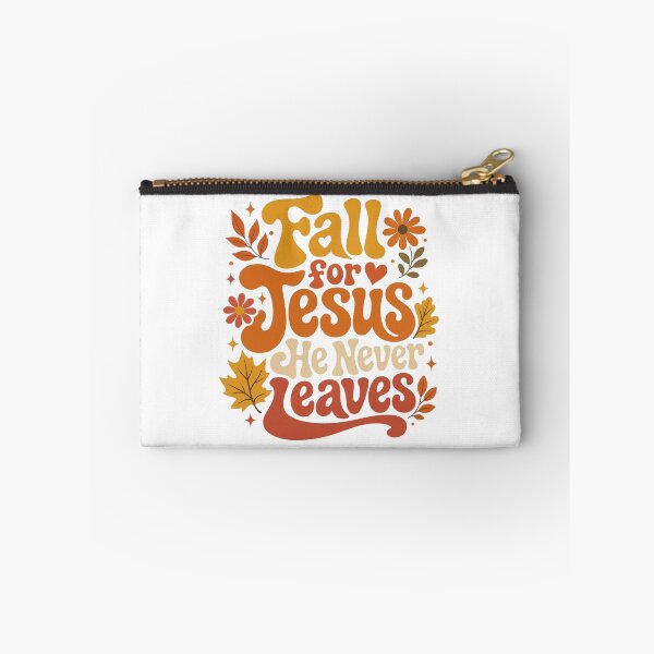 Item preview,  Fall For Jesus He Never Leaves designed and sold by HappyHarmony40.