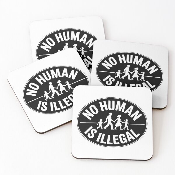 Item preview, No Human is illegal - Political Statement Design designed and sold by LoFizzy.