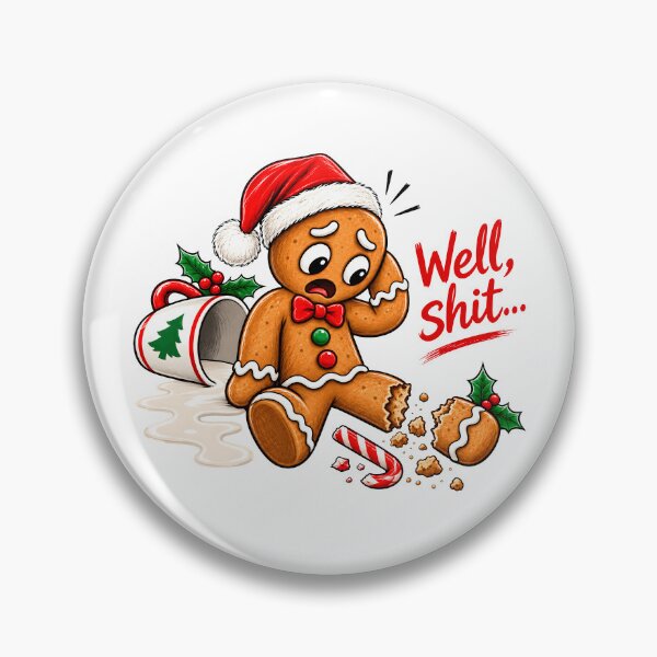 Item preview, Well Shit Gingerbread Man designed and sold by TheIMES.