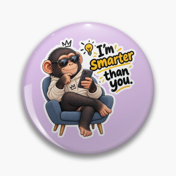 Item preview, Sassy Chimp Sitting On Chair - I'm Smarter Than You Meme designed and sold by carestazafeli.
