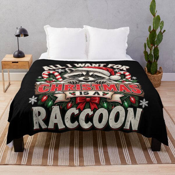 Item preview, All I Want for Christmas is A Raccoon Funny Holiday Design designed and sold by TheHellIWontSh.