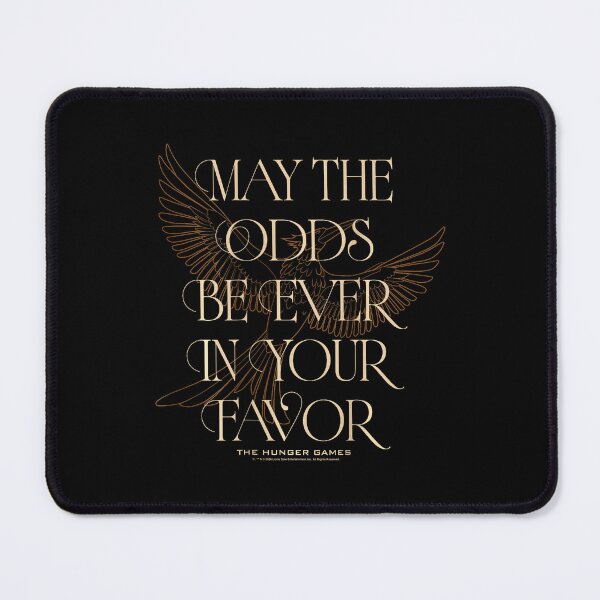 Item preview, May the Odds Be Ever in Your Favor Hunger Games designed and sold by OddPopARt.