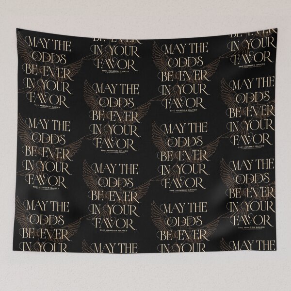 Item preview, May the Odds Be Ever in Your Favor Hunger Games designed and sold by OddPopARt.