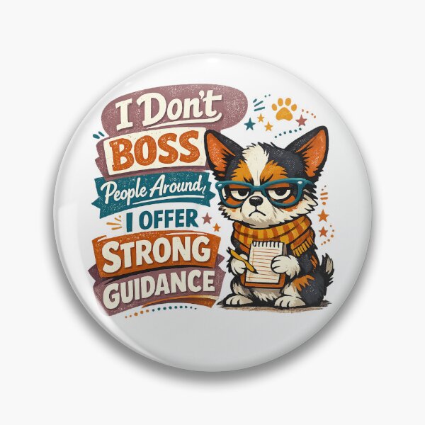 Item preview, I Don't Boss People Around I Offer Strong Guidance Funny Corgi Office Humor designed and sold by inkoutninja.