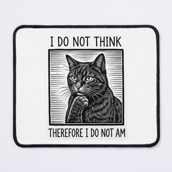 Item preview, I Do Not Think Therefore I Do Not Am Funny Philosophy Cat Descartes Woodcut Quote designed and sold by raedattia.