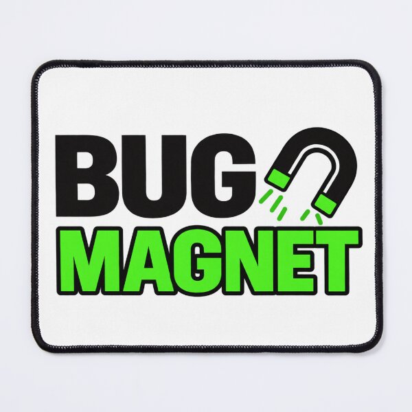 Item preview, Bug Magnet Software Testing Humor designed and sold by unscriptedPixel.