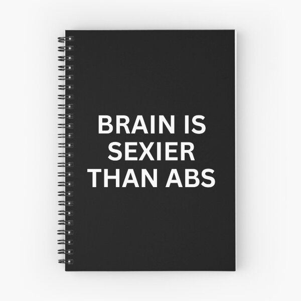 Item preview, Brain is Sexier than abs designed and sold by SWETA HALDER.