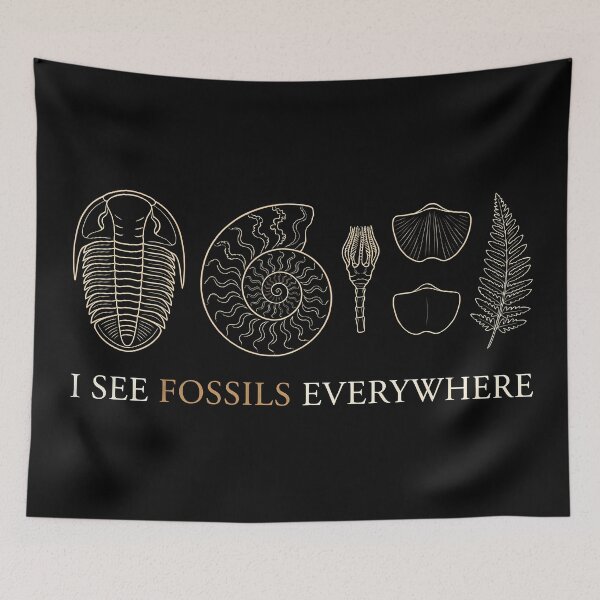 Item preview, I See Fossils Everywhere Paleontology designed and sold by Sekla-Studio.