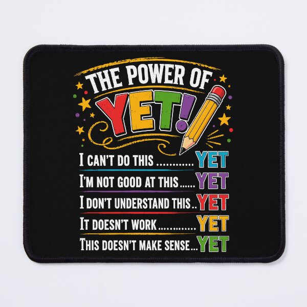 Item preview, The Power Of Yet Growth Mindset Motivational designed and sold by gordonbwyashop.