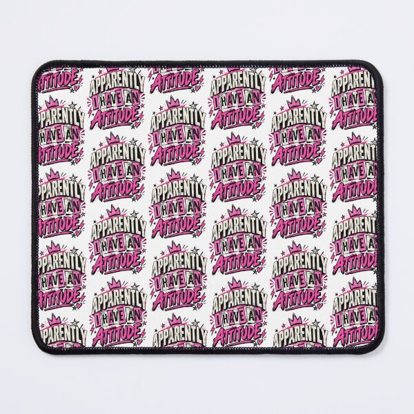 Item preview, Apparently I Have An Attitude Funny Sassy Pink Crown Design designed and sold by YasuoShop.
