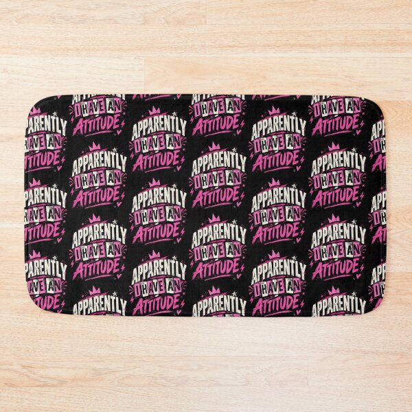 Item preview, Apparently I Have An Attitude Funny Sassy Pink Crown Design designed and sold by YasuoShop.