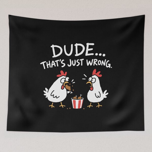 Item preview, Dude That's Just Wrong Chickens designed and sold by NQArtist.