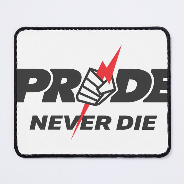 Item preview, Pride Never Die designed and sold by Andinov88.