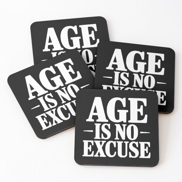Item preview, Age Is No Excuse designed and sold by Frank Ring.