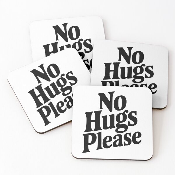 Item preview, No Hugs Please designed and sold by Frank Ring.