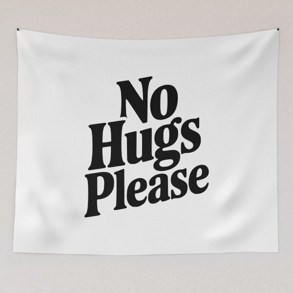 Item preview, No Hugs Please designed and sold by Frank Ring.