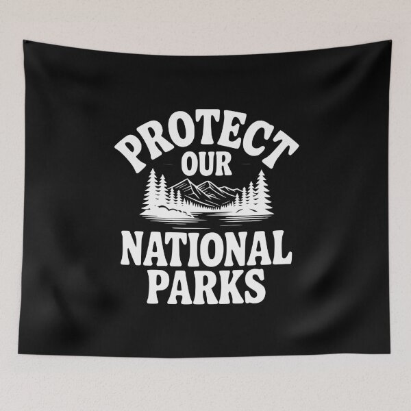 Item preview, Protect Our National Parks designed and sold by Frank Ring.