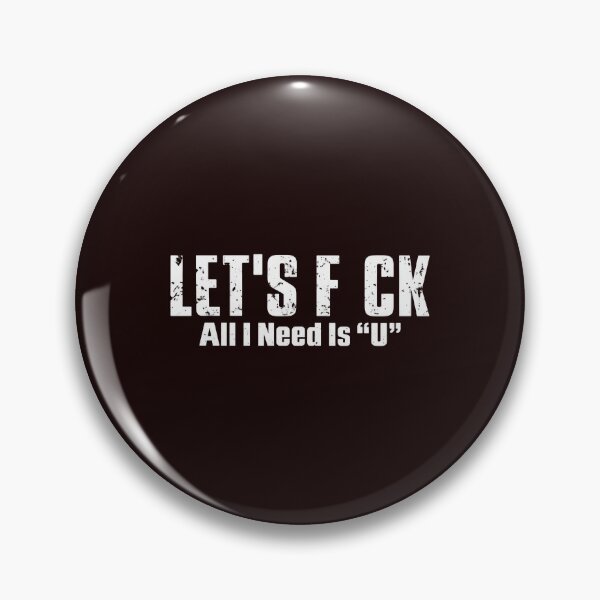 Item preview, Let's F CK All I Need Is U Funny Suggestive Wordplay Pun designed and sold by DYALEEZ-XCR.