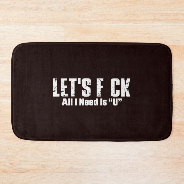 Item preview, Let's F CK All I Need Is U Funny Suggestive Wordplay Pun designed and sold by DYALEEZ-XCR.