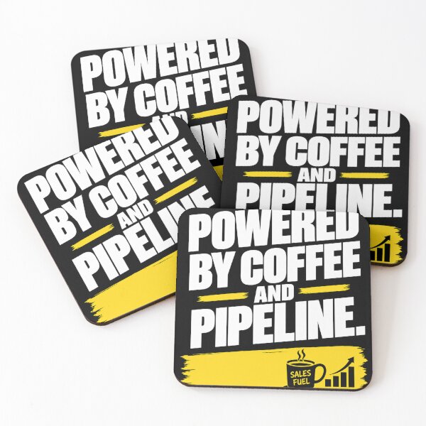Item preview, Powered by Coffee and Pipeline – Funny Sales Work Design designed and sold by KeeganDykes.