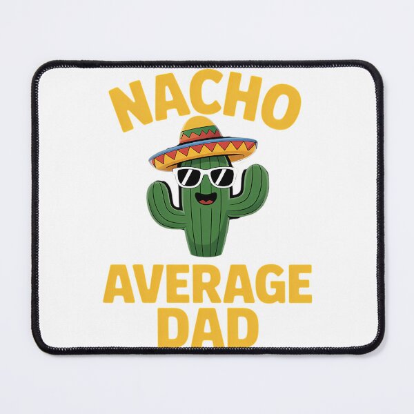 Item preview, Nacho Average Dad Funny Father Joke Vintage Cinco De Mayo designed and sold by tamimrhinehart.