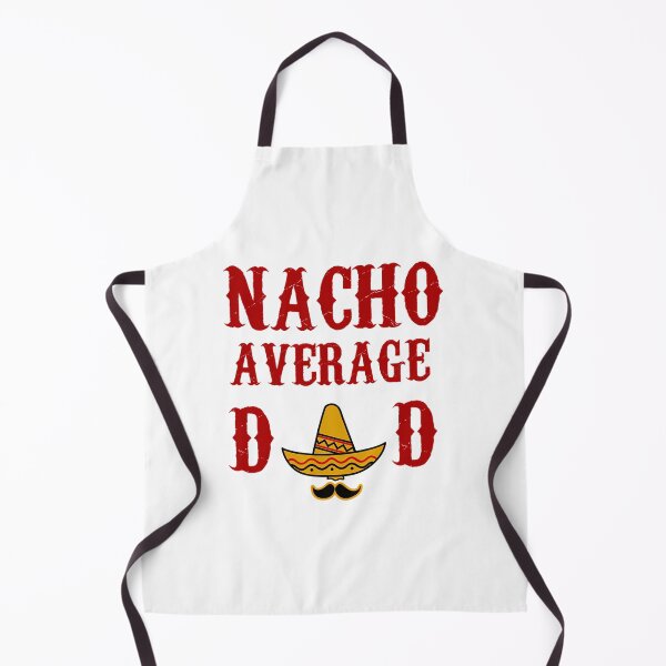 Item preview, Nacho Average Dad Funny Father'S Day Gift Present Father designed and sold by tamimrhinehart.