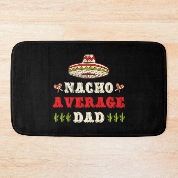 Item preview, Nacho Average Dad Funny Latino Cuban Mexican Father'S Day designed and sold by tamimrhinehart.