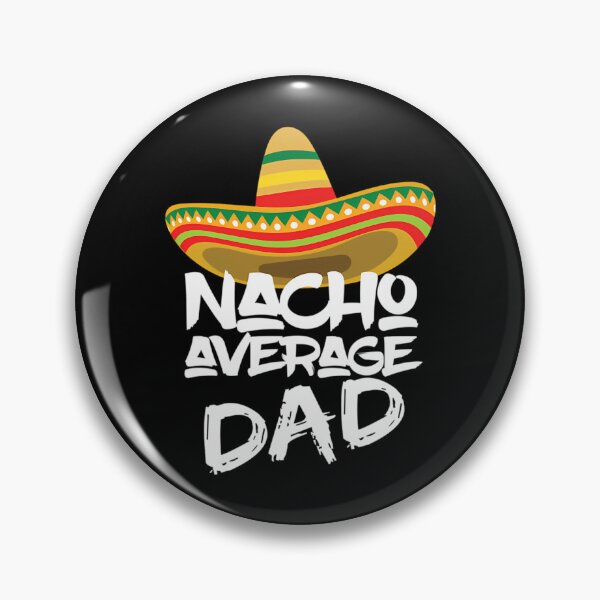 Artikelvorschau, Nacho Durchschnittlicher Papa Lustige personalisierte Geschenkidee für Papa entworfen und verkauft von tamimrhinehart.