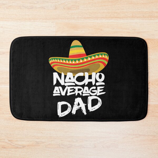 Item preview, Nacho Average Dad Funny Personalized Gift Idea For Dad designed and sold by tamimrhinehart.