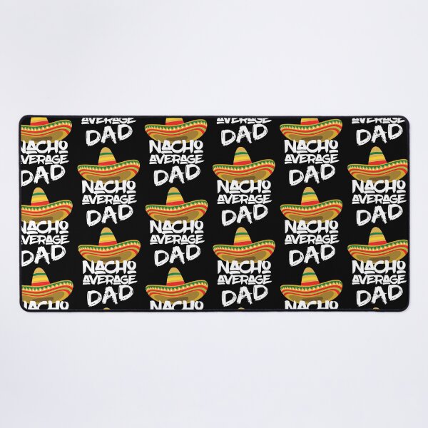 Item preview, Nacho Average Dad Funny Personalized Gift Idea For Dad designed and sold by tamimrhinehart.