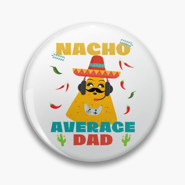 Item preview, Nacho, padre promedio y jugador designed and sold by tamimrhinehart.