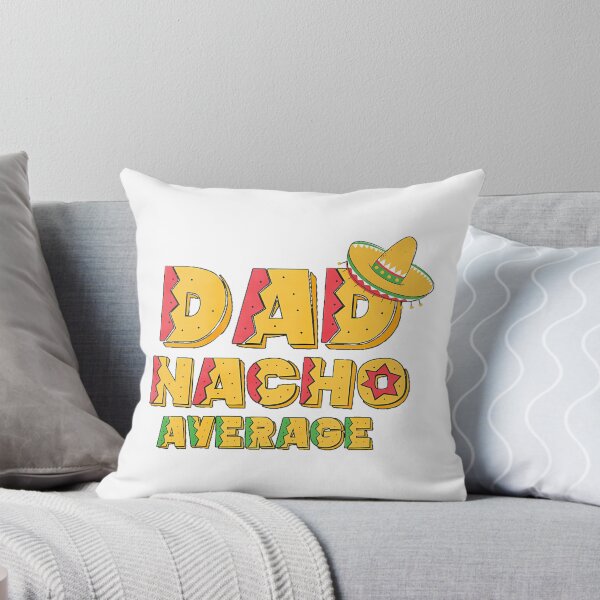 Item preview, Nacho Average Dad Shirt Cinco De Mayo New Daddy To Be Gift designed and sold by tamimrhinehart.
