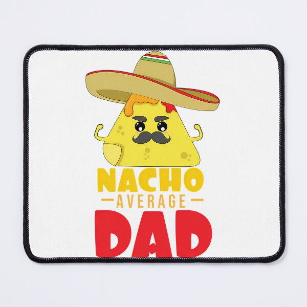 Item preview, Nacho Average Dad Shirt Mexico Shirt Cinco De Mayo Shirt designed and sold by tamimrhinehart.