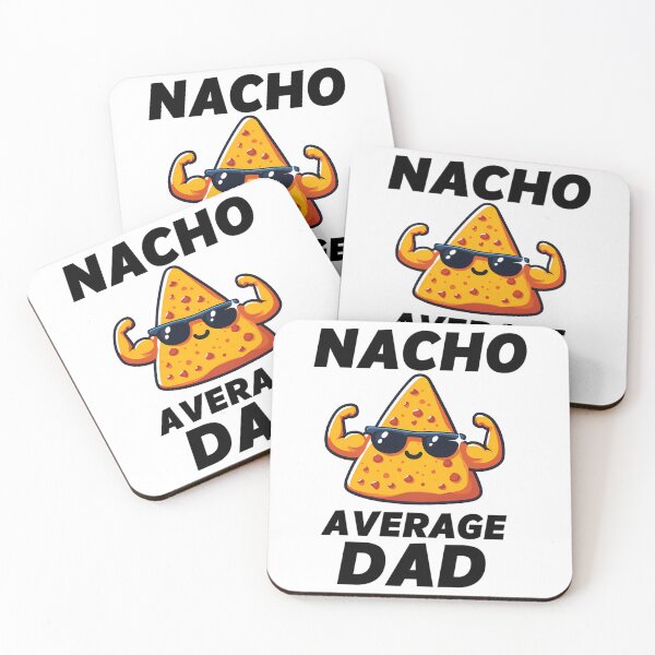 Item preview, Nacho Average Dad designed and sold by tamimrhinehart.