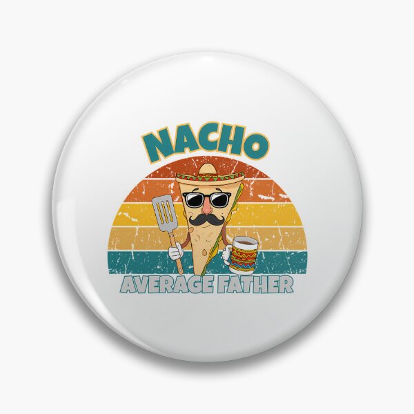 Item preview, Nacho Average Father Funny Dad Shirt Retro Sunset designed and sold by tamimrhinehart.