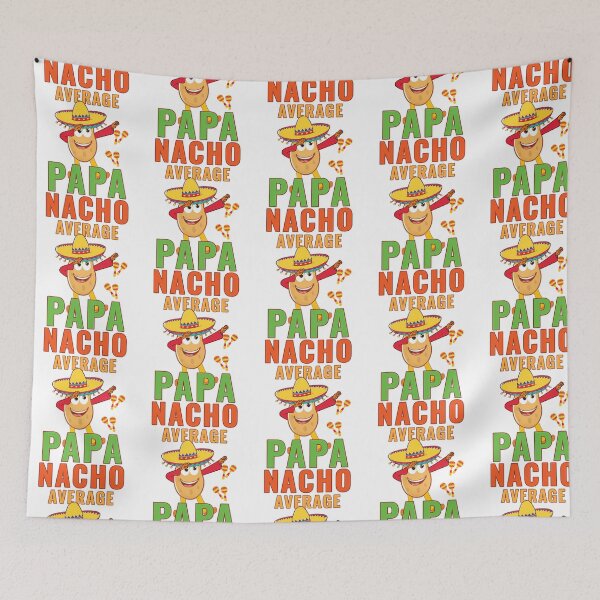Item preview, Nacho Average Papa designed and sold by tamimrhinehart.