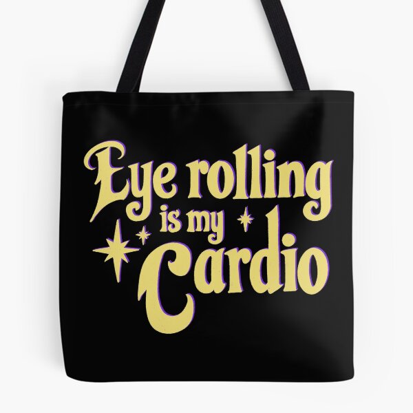 Item preview, Eye rolling is my cardio designed and sold by IHateDumplings.