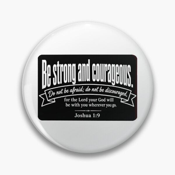 Item preview, Joshua 1:9 Be Strong and Courageous  designed and sold by plushism.