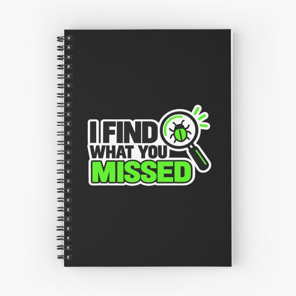 Item preview, I Find What You Missed - QA Humor designed and sold by unscriptedPixel.