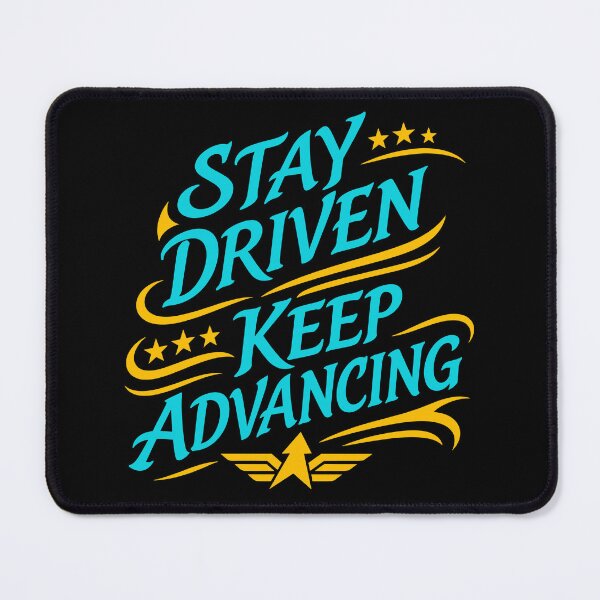 Item preview, Stay Driven Keep Advancing Motivational Success Typography T-Shirt designed and sold by rejowan-arts.